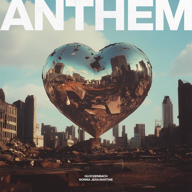 Das Cover zur neuen Single von Glockenbach feat. Norma Jean Martine. Sie heißt: "Anthem"