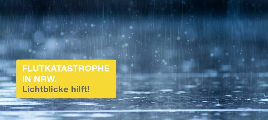 NR/Niederrhein: "Lichtblicke" zahlt 3,3 Mio. Euro an Flutopfer