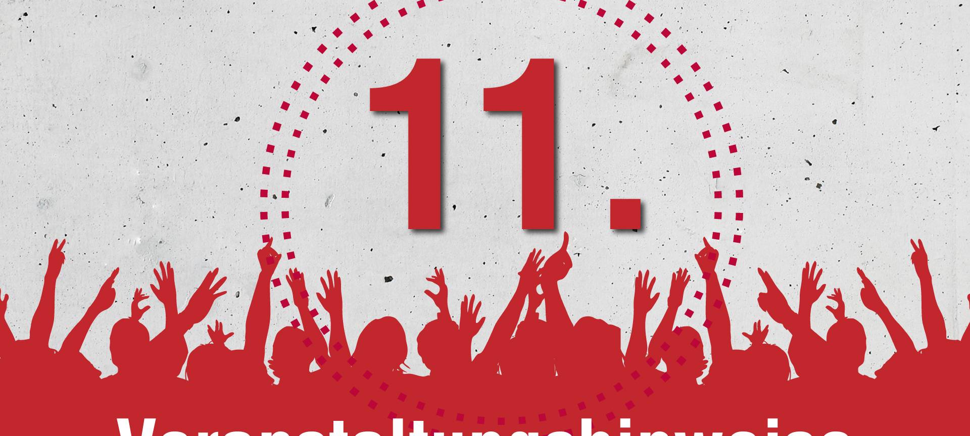 Veranstaltungshinweise für den 11.