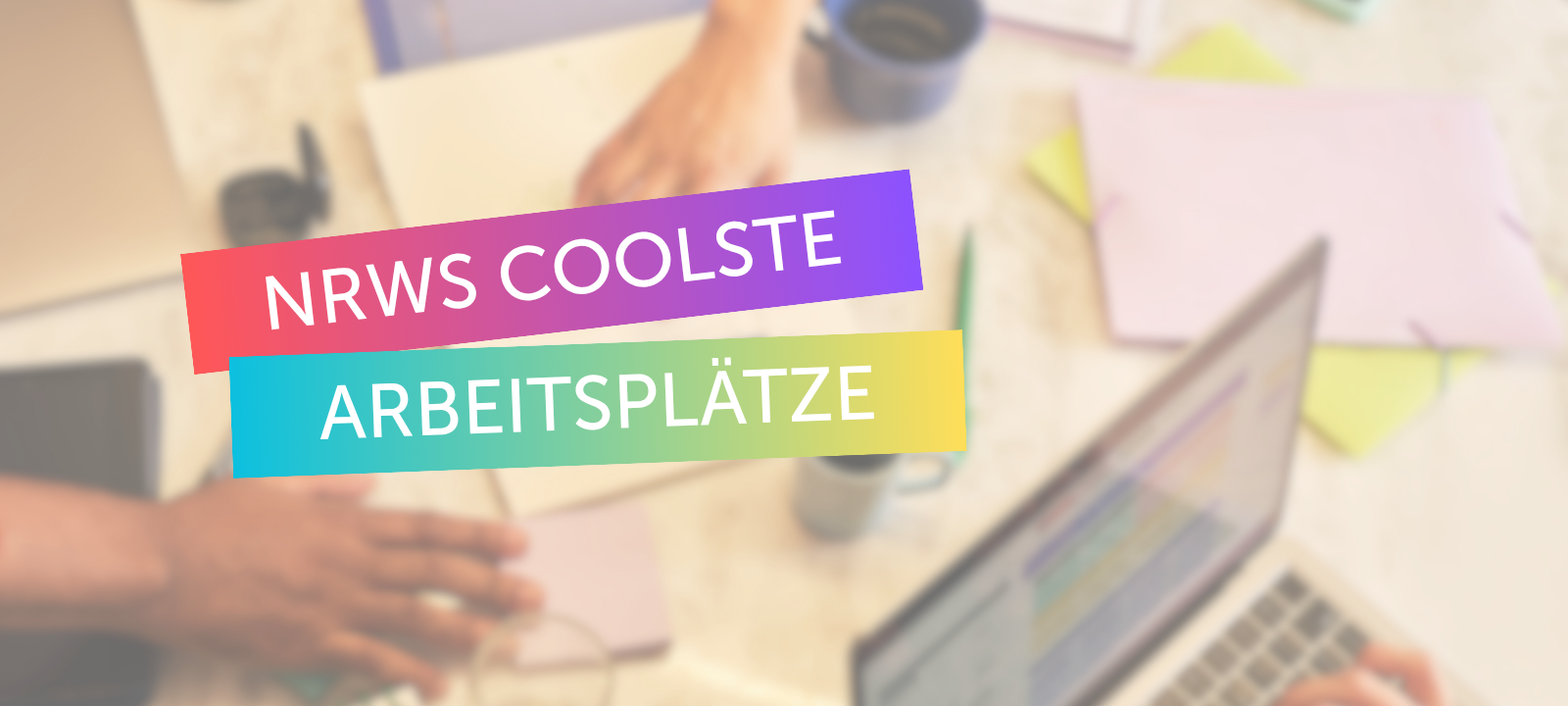 Top Job - NRWs coolste Arbeitsplätze